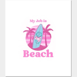 My job is Beach Ken Barbie Posters and Art